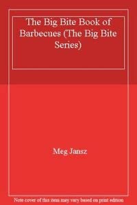 Imagen de archivo de BIG BITE BOOK OF BARBECUES (The Big Bite Series) a la venta por AwesomeBooks