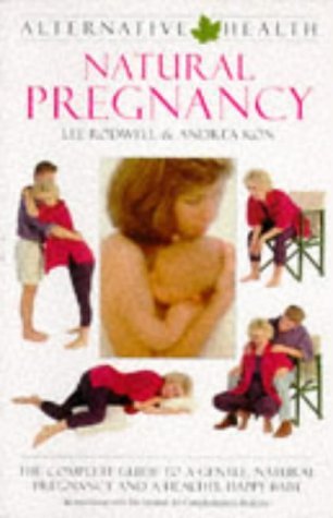 Stock image for Alternative Health: Natural Pregnancy (Alternative Health) for sale by Bookmans