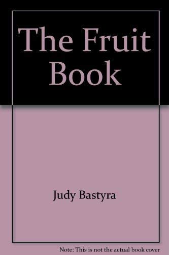 Beispielbild fr The Fruit Book zum Verkauf von Better World Books