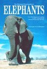 Beispielbild fr Illustrated Encyclopedia of Elephants zum Verkauf von ThriftBooks-Dallas
