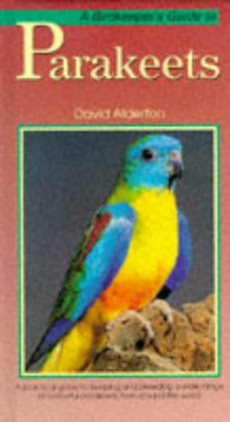 Stock image for A Birdkeeper's Guide to Parakeets for sale by AwesomeBooks
