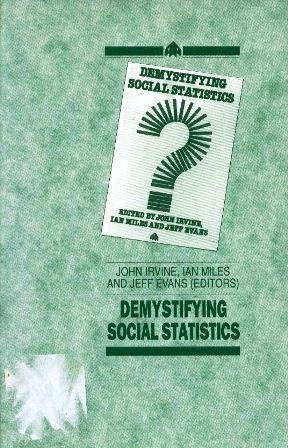 Beispielbild fr Demystifying Social Statistics zum Verkauf von Librera 7 Colores