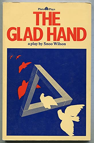 Stock image for The Glad Hand (Pluto plays) for sale by The Yard Sale Store