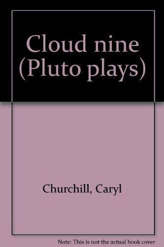 Cloud nine (Pluto plays) (9780861042234) by Churchill, Caryl