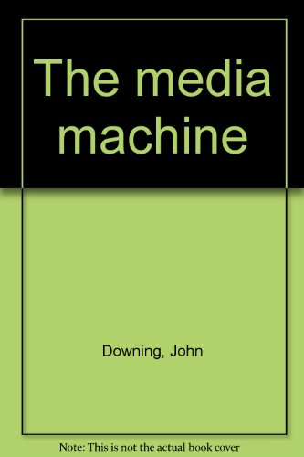 Beispielbild fr Media Machine, The zum Verkauf von HALCYON BOOKS
