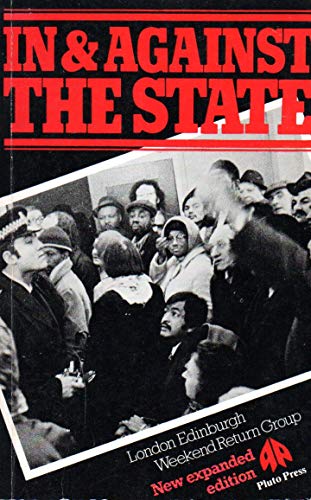 9780861043279: In and Against the State: Discussion Notes for Socialists