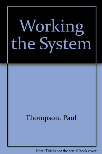 Working the System: The Shop Floor and New Technology (9780861046607) by Thompson, Paul; Bannon, Eddie