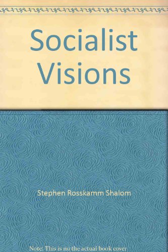 Imagen de archivo de Socialist Visions a la venta por Hay-on-Wye Booksellers