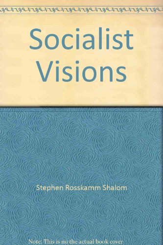 Stock image for Socialist Visions for sale by Hay-on-Wye Booksellers
