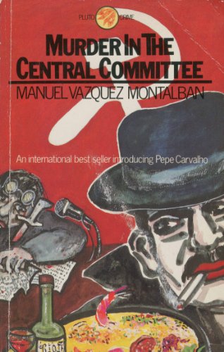 Beispielbild fr Murder in the Central Committee (Pluto Crime) zum Verkauf von WorldofBooks