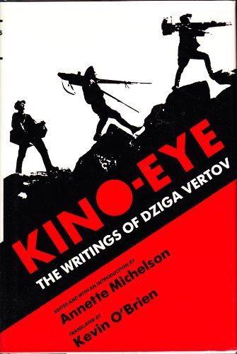 Imagen de archivo de Kino-Eye : The Writings of Dziga Vertov a la venta por Better World Books Ltd