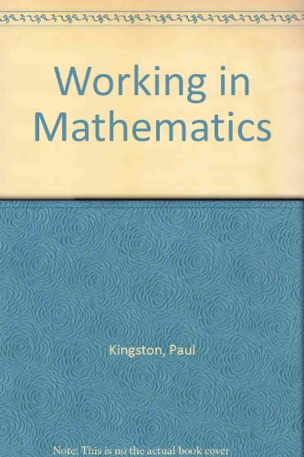 Imagen de archivo de Working in Mathematics a la venta por madelyns books