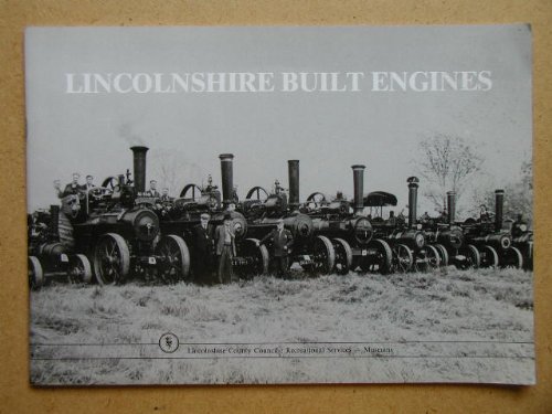 Lincolnshire Built Engines