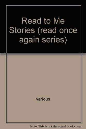 Beispielbild fr Read to Me Stories zum Verkauf von Wonder Book