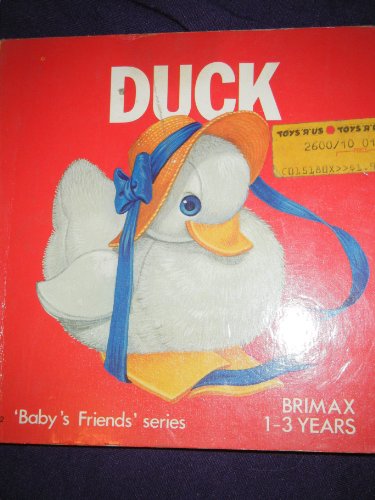 Stock image for Babys Friends-Duck for sale by Goodwill of Colorado