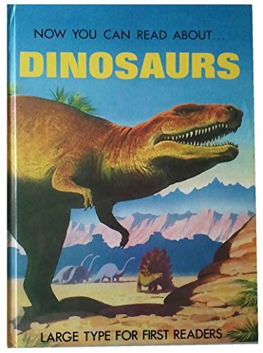 Imagen de archivo de Dinosaurs (Now You Can Read About) a la venta por SecondSale