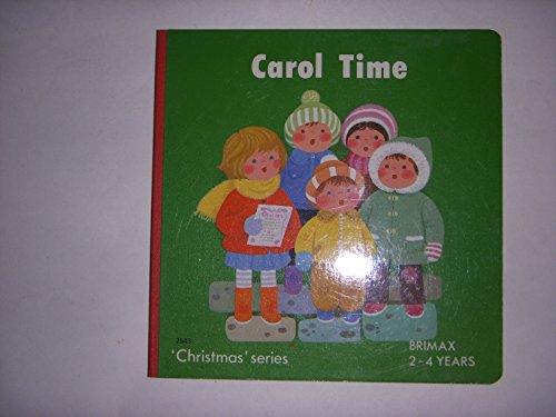 Beispielbild fr Carol Time zum Verkauf von Wonder Book