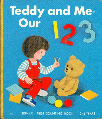 Beispielbild fr Teddy and Me - Our 1, 2, 3 zum Verkauf von SecondSale