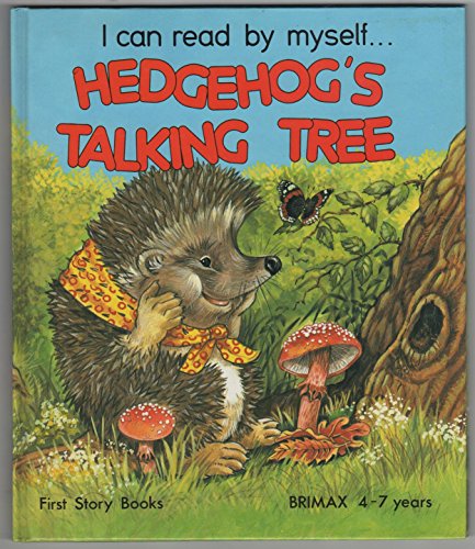 Hedgehogs Talking Tree (I Can Read by Myself S.) - Kincaid, Lucy