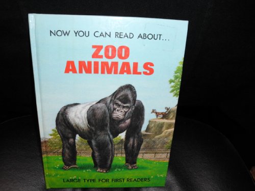 Beispielbild fr Zoo Animals (Now You Can Read About S) zum Verkauf von Wonder Book
