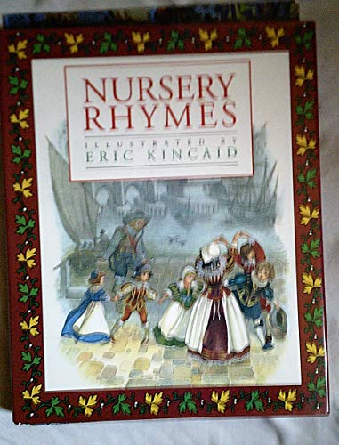 Imagen de archivo de Eric Kincaids Book of Nursery Rhymes a la venta por HPB-Ruby