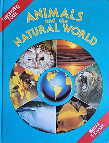 Stock image for Animals and the Natural World for sale by AwesomeBooks
