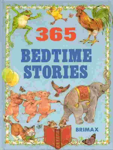 Imagen de archivo de 365 Bedtime Stories/Brimax a la venta por Wonder Book