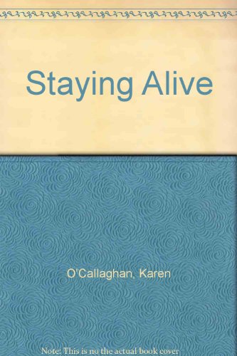 Imagen de archivo de Staying Alive a la venta por Better World Books