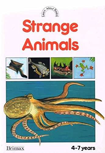 Stock image for Strange Animals-Learn Abou for sale by WorldofBooks