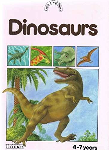 Imagen de archivo de Dinosaurs- Learn About a la venta por WorldofBooks