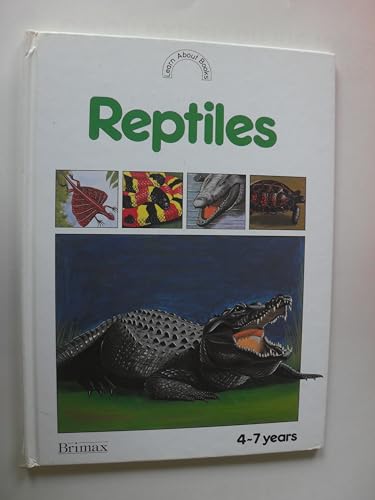 Stock image for Reptiles- Learn About for sale by Half Price Books Inc.