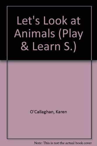 9780861125814: Let's Look at Animals (Play and Learn/4-7 Years)
