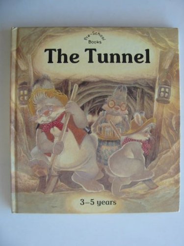 Imagen de archivo de The Tunnel a la venta por Wonder Book