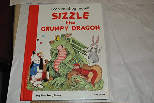 9780861126057: Sizzle the Grumpy Dragon (I Can Read by Myself S.)