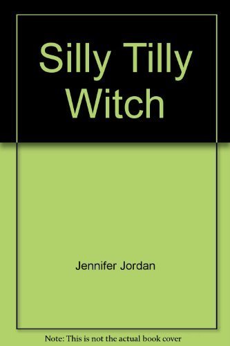 Imagen de archivo de Silly Tilly Witch (I Can Read by Myself) a la venta por Wonder Book