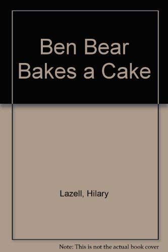 Imagen de archivo de Ben Bear Bakes a Cake a la venta por WorldofBooks