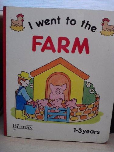 Stock image for I Went to the Farm for sale by Alf Books