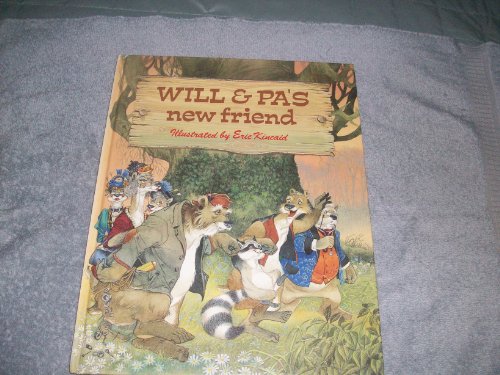 Will and Pa's New Friend (Tales from the Woodshed)