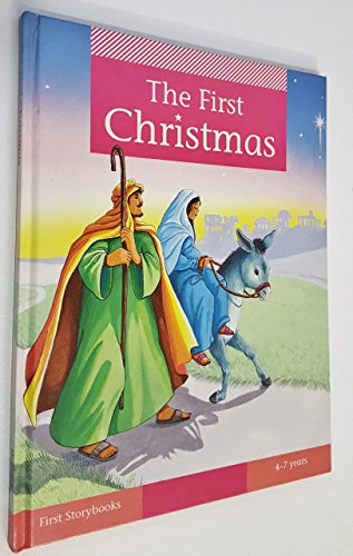 Imagen de archivo de The First Christmas (First Story Books) a la venta por Half Price Books Inc.