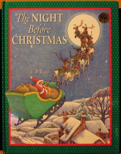Stock image for The Night Before Christmas, 4 - 8 years, for sale by Alf Books