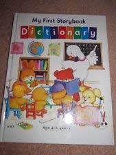 Stock image for My First Storybook Dictionary for sale by Decluttr