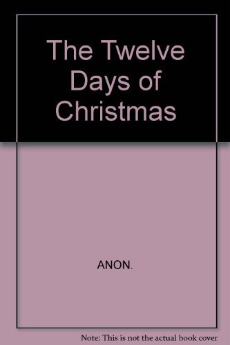 Stock image for The Twelve Days of Christmas and Other Favourite Carols for sale by AwesomeBooks