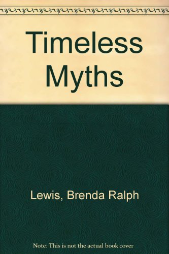 Beispielbild fr Timeless Myths zum Verkauf von WorldofBooks