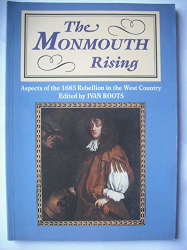 9780861147793: The Monmouth Rising