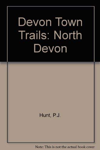 Stock image for Devon Town Trails North Devon for sale by The London Bookworm