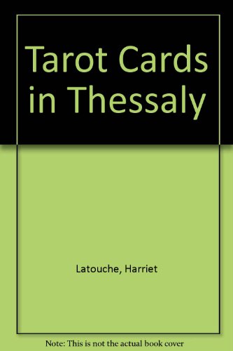 Tarot Cards in Thessaly