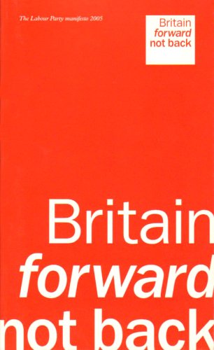 Beispielbild fr Labour Party Manifesto 2005 - England zum Verkauf von WorldofBooks