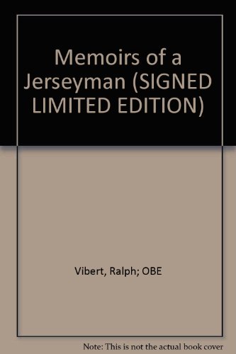 9780861200351: Memoirs of a Jerseyman (SIGNED LIMITED EDITION)