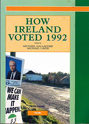 9780861214082: How Ireland Voted 1992