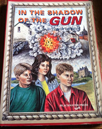 Stock image for In the Shadow of the Gun for sale by Kennys Bookshop and Art Galleries Ltd.